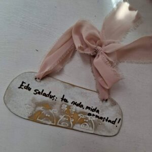 Keraamiline silt "Edu saladus.."