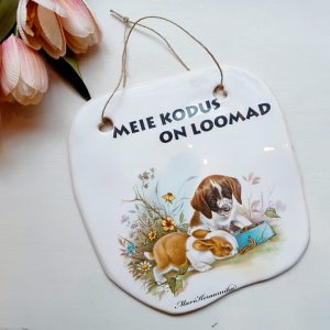 Keraamiline Silt "Meie kodus on loomad"