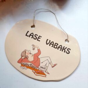 Keraamiline Silt "Lase vabaks"